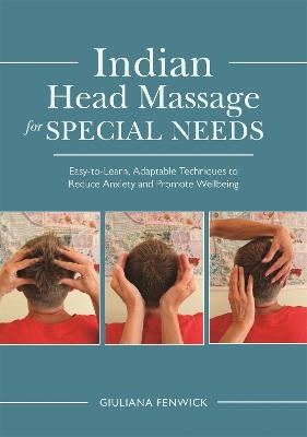 Indian Head Massage for Special Needs - Giuliana Fenwick