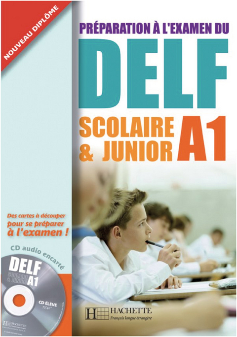 DELF Scolaire & Junior A1 - Marie-Christine Jamet