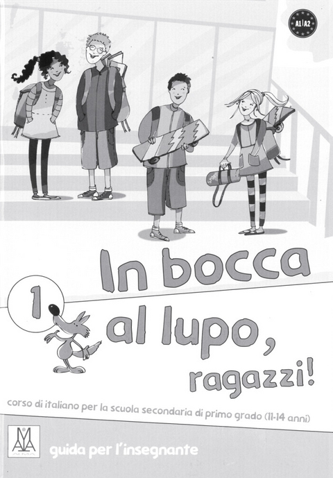 In bocca al lupo, ragazzi! 1 - Jolanda Caon, Werther Ceccon, Vittoria Chiaravalloti, Claudia Dordi, Marco Piaia, Oriana Primucci, Tiziana Raffaelli, Raffaele Vaccarin