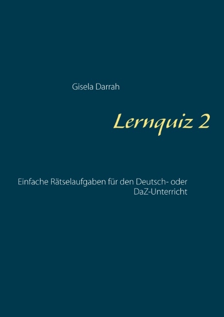 Lernquiz 2 - Gisela Darrah