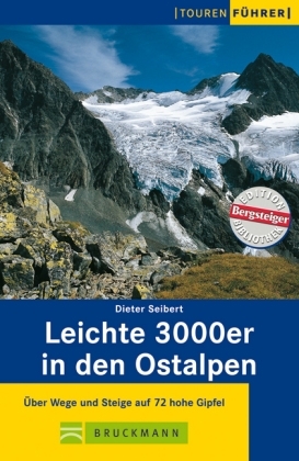 Leichte 3000er in den Ostalpen - Dieter Seibert