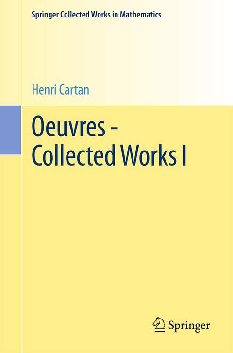 Oeuvres - Collected Works I - Henri Cartan