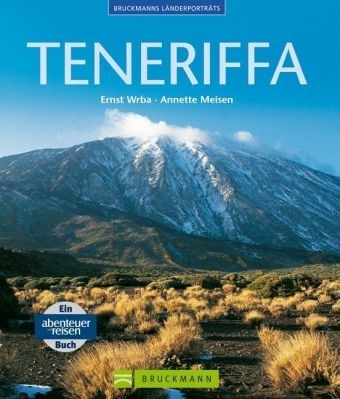 Teneriffa - Ernst Wrba, Annette Meisen