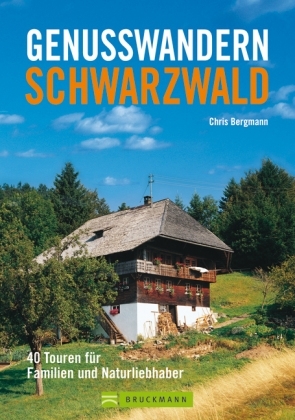 Genusswandern Schwarzwald - Chris Bergmann