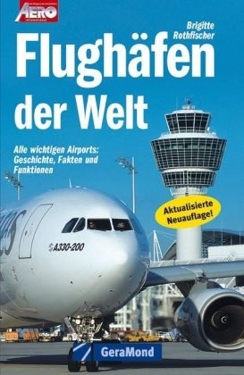 Flughäfen der Welt - Brigitte Rothfischer