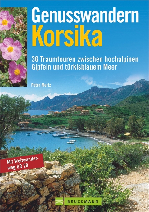 Genusswandern Korsika - Peter Mertz