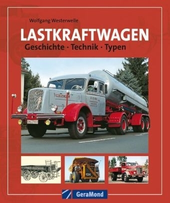 Lastkraftwagen - Wolfgang Westerwelle