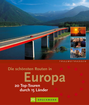 Die schönsten Routen in Europa