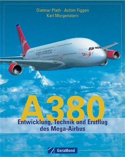 A380 - Achim Figgen, Dietmar Plath, Karl Morgenstern