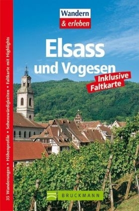 Elsass und Vogesen - Peter Freier, Ute Freier