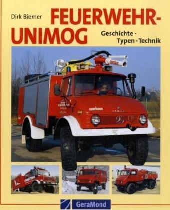 Feuerwehr-Unimog - Dirk Biemer