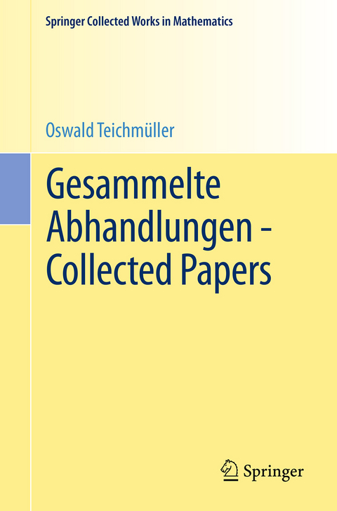 Gesammelte Abhandlungen - Collected Papers - Oswald Teichmüller