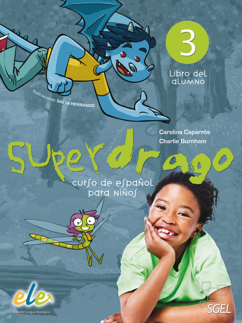 Superdrago 3 - Carolina Caparrós, Charlie Burnham