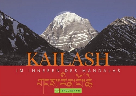 Kailash - Dieter Glogowski