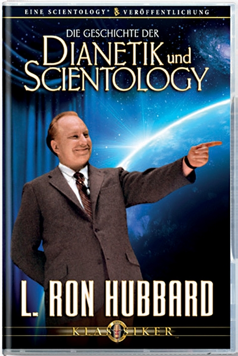 Die Geschichte der Dianetik und Scientology - L. Ron Hubbard