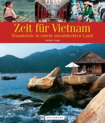 Zeit für Vietnam - Jochen Voigt