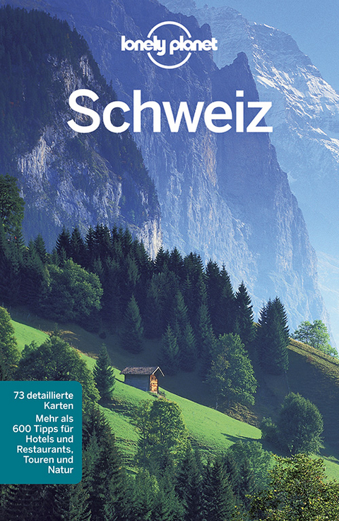 Lonely Planet Reiseführer Schweiz - Nicola Williams