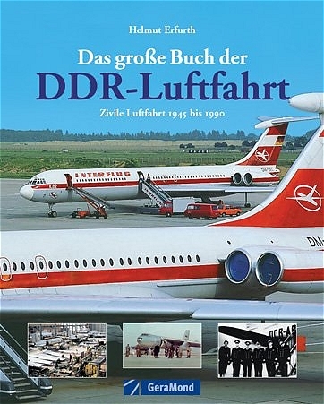Das große Buch der DDR-Luftfahrt - Helmut Erfurth