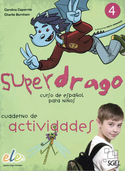 Superdrago 4 - Carolina Caparrós, Charlie Burnham