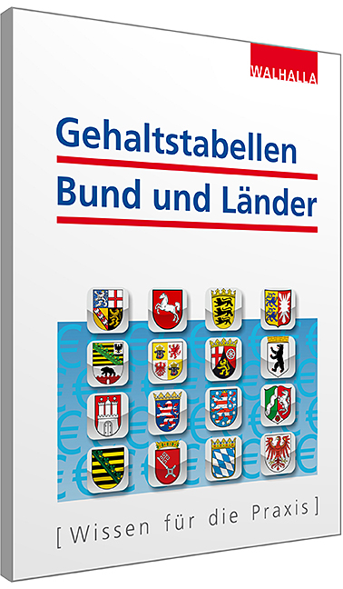 Gehaltstabellen Bund und Länder -  Walhalla Fachredaktion