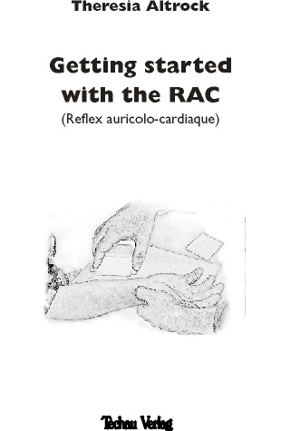 Getting started with the RAC - Theresia Altrock