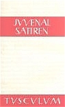 Die Satiren -  Juvenal