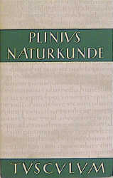Naturkunde /Naturalis Historia - ohne Registerband. Lat. /Dt. / Buch 5: Geographie: Afrika und Asien - Plinius Secundus d.Ä.