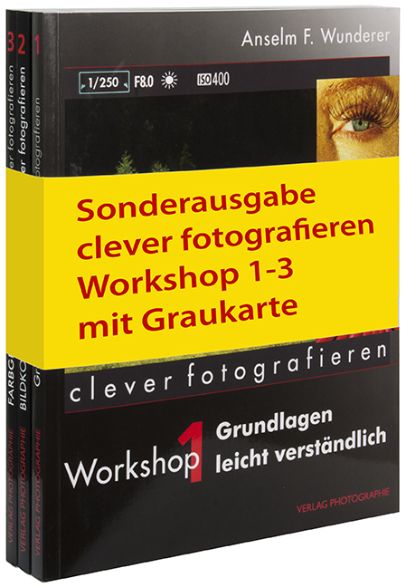 clever fotografieren Workshop 1-3 mit Graukarte - Anselm F. Wunderer