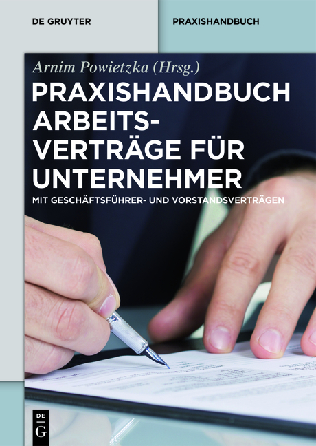 Praxishandbuch Arbeitsverträge für Unternehmer - 