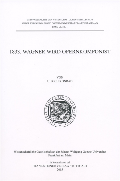 1833. Wagner wird Opernkomponist - Ulrich Konrad