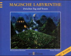 Magische Labyrithe 2 - Bertrun Jeitner-Hartmann