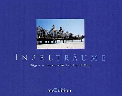 Inselträume: Rügen - Margret Hooge