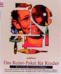 Das Kunst-Paket für Kinder - Ron van der Meer, Frank Whitford