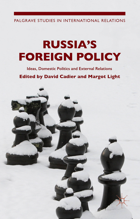 Russia's Foreign Policy - 