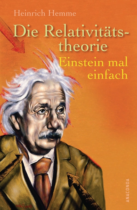 Die Relativitätstheorie - Heinrich Hemme