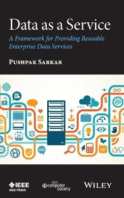 Data as a Service - Pushpak Sarkar