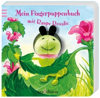 Mein Fingerpuppenbuch mit Raupe Rosalie - Andrea Gerlich