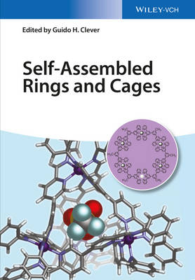 Self–Assembled Rings and Cages - 