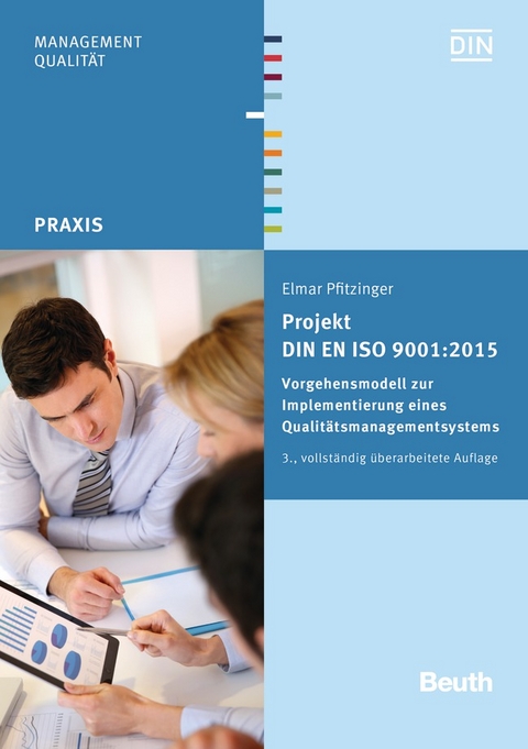 Projekt DIN EN ISO 9001:2015 - Elmar Pfitzinger