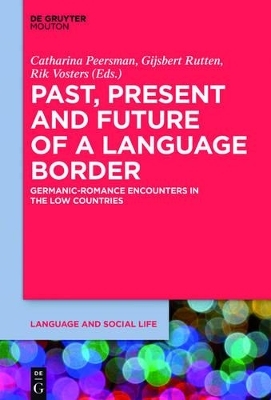 Past, Present and Future of a Language Border - 