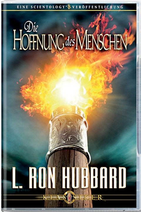 Die Hoffnung des Menschen - L. Ron Hubbard