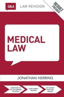 Q&A Medical Law - Jonathan Herring