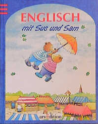 Englisch mit Sue und Sam - Leonora Fröhlich-Ward, Annet Rudolph