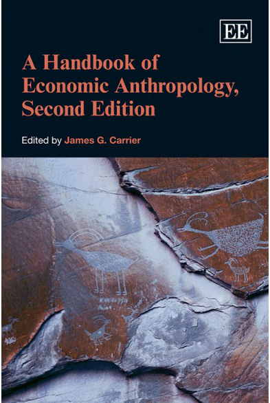 A Handbook of Economic Anthropology - 