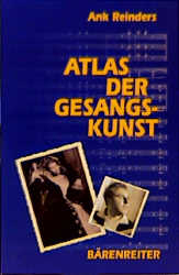 Atlas der Gesangskunst - Ank Reinders