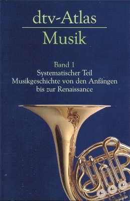 dtv-Atlas zur Musik - Ulrich Michels