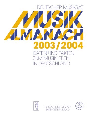 Musikalmanach 2003/2004 - Andreas Eckhardt, Richard Jakoby, Eckart Rohlfs