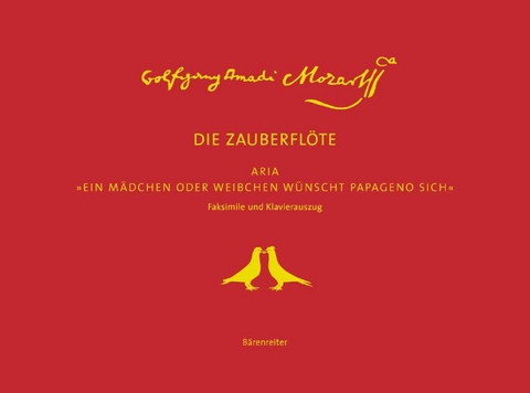 Die Zauberflöte. Aria "Ein Mädchen oder Weibchen wünscht Papageno sich" - Wolfgang Amadeus Mozart