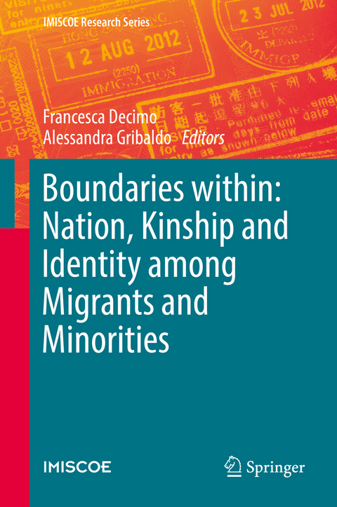 Boundaries within: Nation, Kinship and Identity among Migrants and Minorities - 