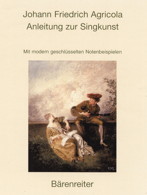 Anleitung zur Singkunst - Johann F Agricola